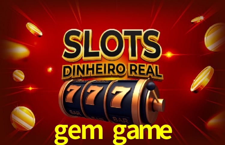 Tecnologia da Plataforma gem game